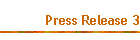 Press Release 3