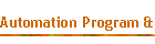 Automation Program & Design